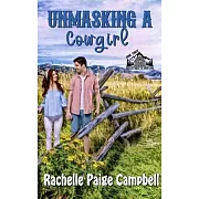 Unmasking A Cowgirl