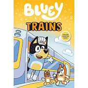 Bluey: Trains