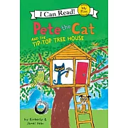 Pete the Cat and the Tip-Top Tree House