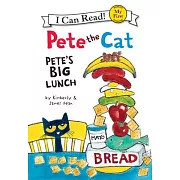 Pete the Cat: Pete’s Big Lunch