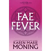 Faefever: Fever Series Book 3