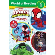 World of Reading: Spidey and His Amazing Friends: Webs Up!