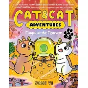 Cat & Cat Adventures漫畫第5集: Magic at the Mansion (Cat & Cat Adventures, 5)