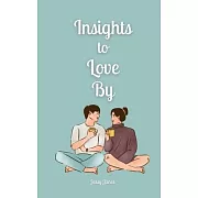 Insights to Love By