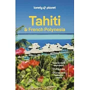Lonely Planet Tahiti & French Polynesia