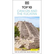 DK Top 10 Cancún and the Yucatán