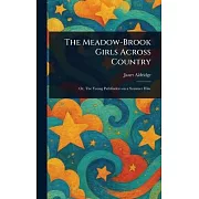 The Meadow-Brook Girls Across Country