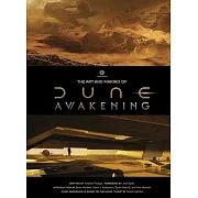 The Art and Making of Dune Awakening