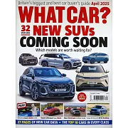 WHAT CAR? 4月號/2025