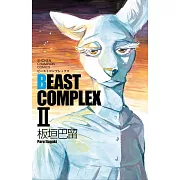 BEAST COMPLEX II