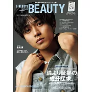 FINEBOYS＋Plus BEAUTY男士美容情報特集 VOL.7：永瀬廉