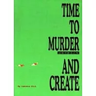 謀殺與創造之時