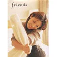 深田恭子『friends』寫真集 (全)