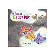 What a Happy Day!快樂的一天