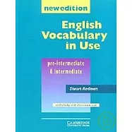 English Vocabulary in Use: Pre-Inter & Intermediate New Ed.