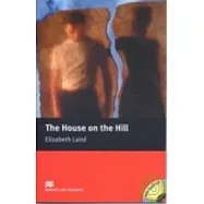 Macmillan(Beginner): The House on the Hill+1CD