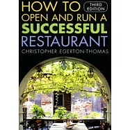 How to Open and Run a Successful Restaurant, 3/e