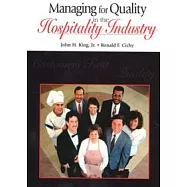Managing for Quality in the Hospitality Industry