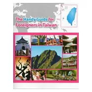 THE HANDY GUIDE FOR FOREIGNERS IN TAIWAN(外國人在台生活指南英文版)