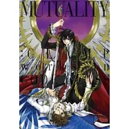 MUTUALITY：CLAMP works in CODE GEASS