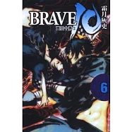 BRAVE 10 ~ 真田十勇士 ~ 6