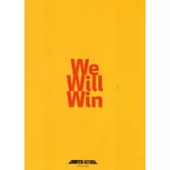 We Will Win