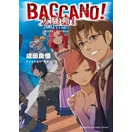 BACCANO!大騷動!2002 【A side】Bullet Garden