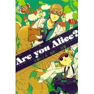 Are you Alice?你是愛麗絲? 4