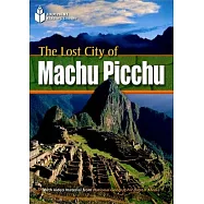 Footprint Reading Library-Level 800 The Lost City of Machu Picchu