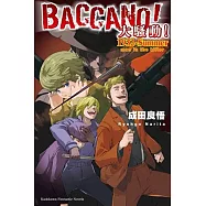 BACCANO!大騷動! (16) 1932-Summer man in the killer