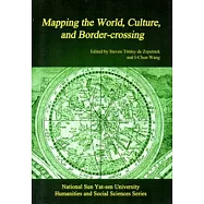 Mapping the World.Culture.and Border-crossing (英文版)