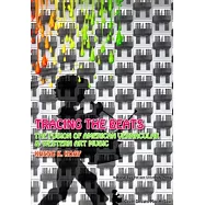 Tracing the Beats-The Fusion of American Vernacular and Western Art Music (英文版)