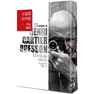 卡提耶-布列松：世紀一瞬間