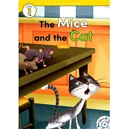 Kids&rsquo; Classic Readers 3-5 The Mice and the Cat with Hybrid CD/1片