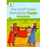 Kids&rsquo; Classic Readers 4-10 You Can&rsquo;t Make Everybody Happy with Hybrid CD/1片