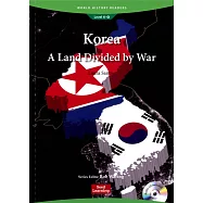 World History Readers (4) Korea: A Land Divided by War with Audio CD/1片