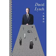 《David Lynch 大衛連治》