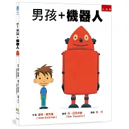 男孩+機器人：關愛是多元化的，付出愛，就能建立友誼!