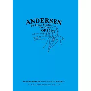 ANDERSEN給長笛的二十四首大練習曲，作品第15號﹝樂譜﹞