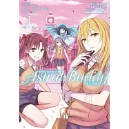 科學超電磁砲外傳 Astral Buddy幽幻姊妹 (1)