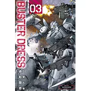 BUSTER DRESS人機大戰 3