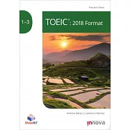 TOEIC&reg;: 2018 Format Practice Tests 1-3