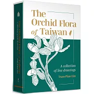 The Orchid Flora of Taiwan：A Collection of Line Drawings
