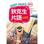Learn Smart! 狄克生片語這樣背(32K彩色+1MP3)