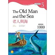 老人與海 The Old Man and the Sea【Grade 5經典文學刪節讀本】二版(25K+MP3)