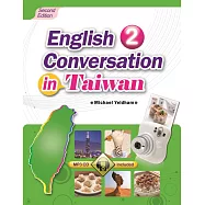 English Conversation in Taiwan 2 (Second Edition) (with MP3)