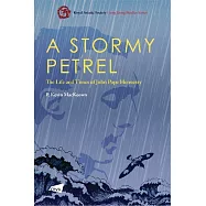 A Stormy Petrel: The Life and Times of John Pope Hennessy