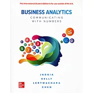 Business Analytics: Communicating with Numbers