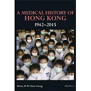 A Medical History of Hong Kong