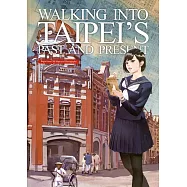 臺北歷史地圖散步(英文版)
